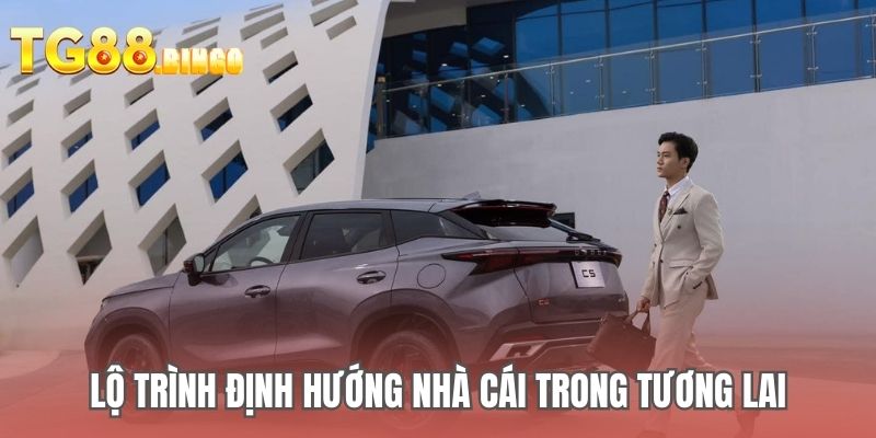 Lộ trình định hướng nhà cái trong tương lai